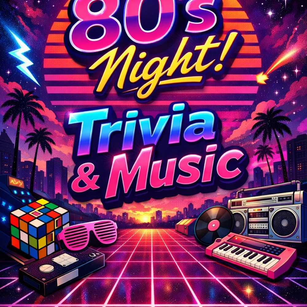 80s Night Trivia & Music Poster